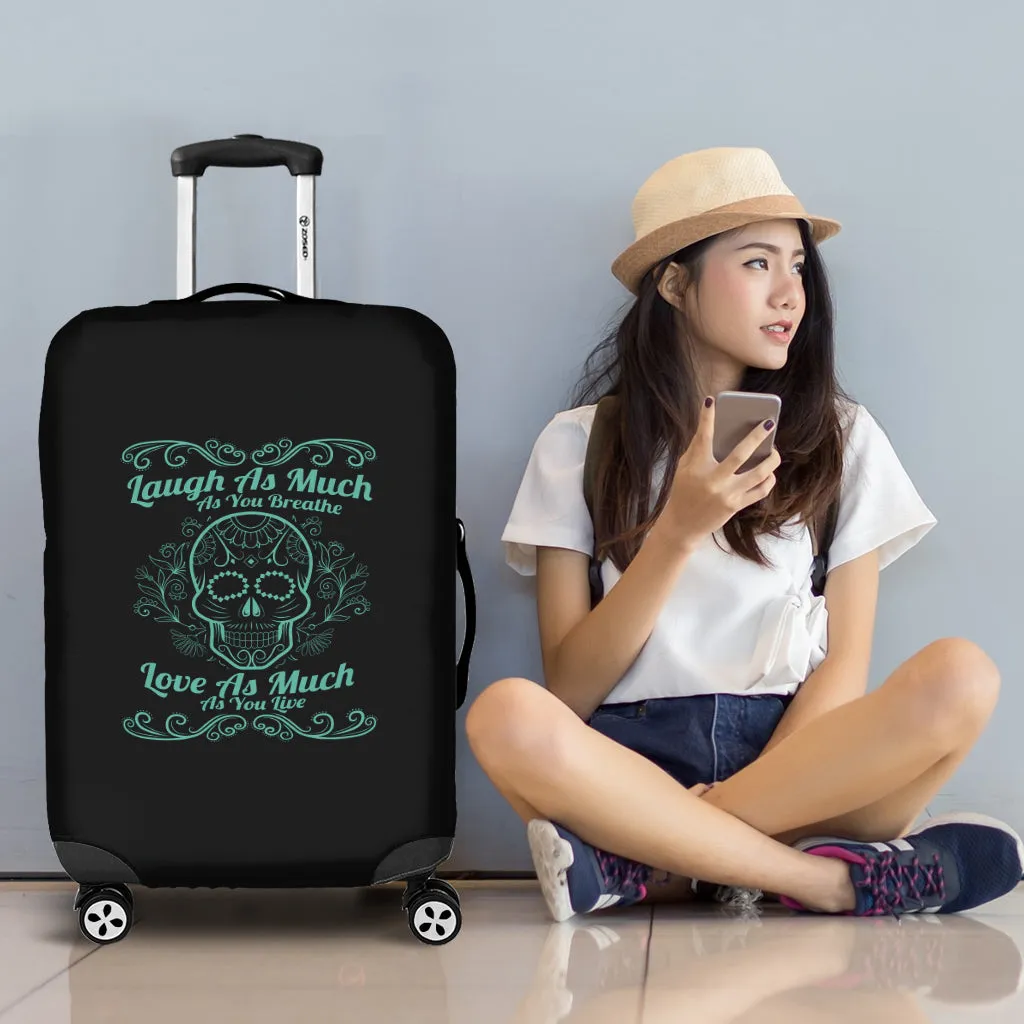 Laugh Love Live Sugar Skull Luggage Cover