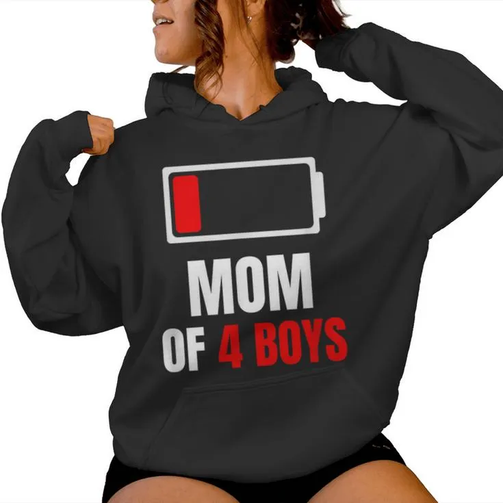 Mom Of 4 Boys Son For Women Hoodie