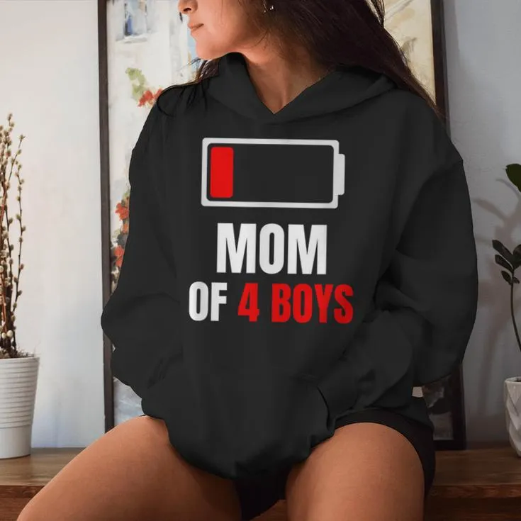 Mom Of 4 Boys Son For Women Hoodie